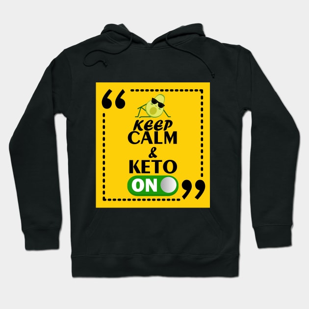 Keep Calm and Keto On Ketogenic Keto Diet Hoodie by teestaan